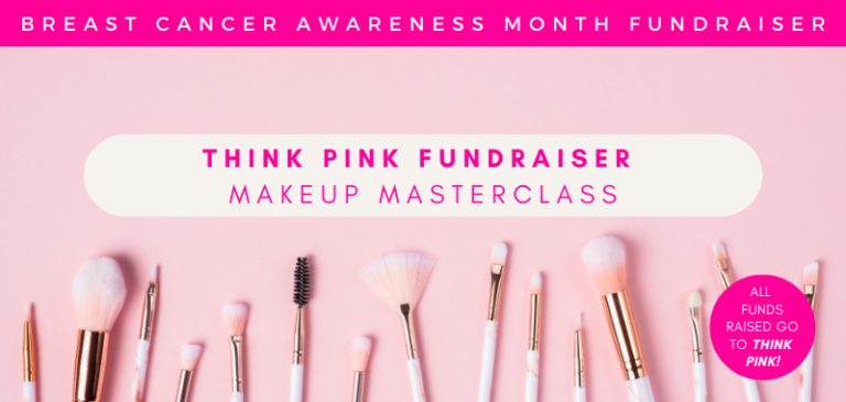 Makeup Masterclasses - October - Think Pink Foundation